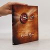 Rhonda Byrne Tajemství