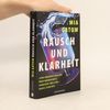 Mia Gatow Rausch und Klarheit. Der Alkohol, meine Familie, die Gesellschaft und ich - »Eine grandiose Ballade - über Abhängigkeit, Sehnsucht und Liebe« - Daniel Schreiber