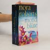 Nora Roberts Mondblüte