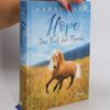 Christiane Gohl Hope. Der Ruf der Pferde