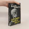 David Sedaris Schöner wird's nicht
