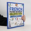 Lingo Mastery French Picture Dictionary Coloring Book