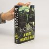 John le Carré A most wanted man
