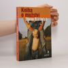 Steve Biddulph Kniha o mužství