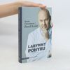 Pavel Kolář Labyrint pohybu