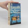 Heinz Günther Konsalik Ein Kreuz in Sibirien