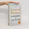 Louise Penny Kingdom of the Blind