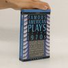 Gordon Davidson Famous American plays of the 1970s