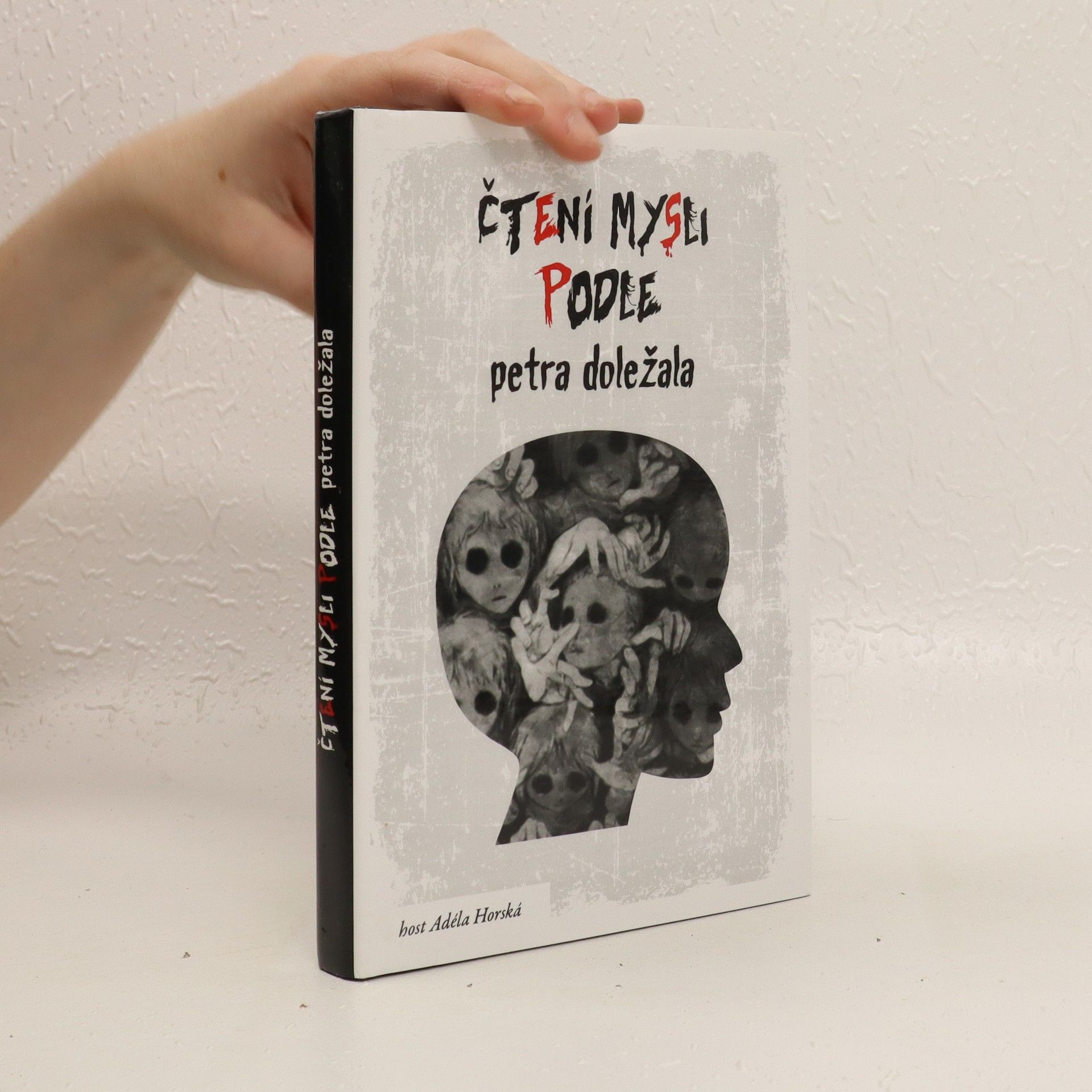 Petr Doležal Čtení mysli podle Petra Doležala