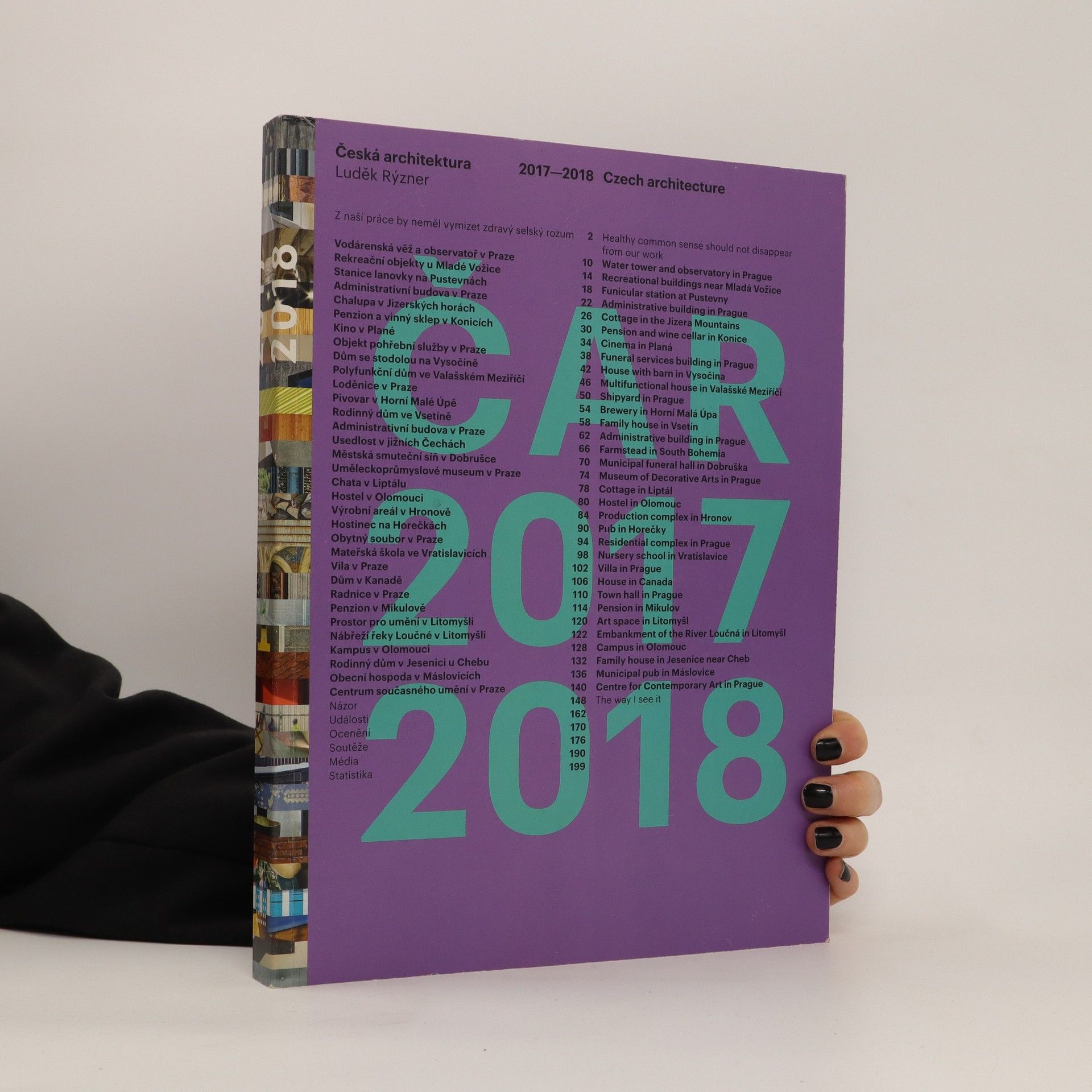 Luděk Rýzner Česká architektura 2017-2018 = Czech architecture