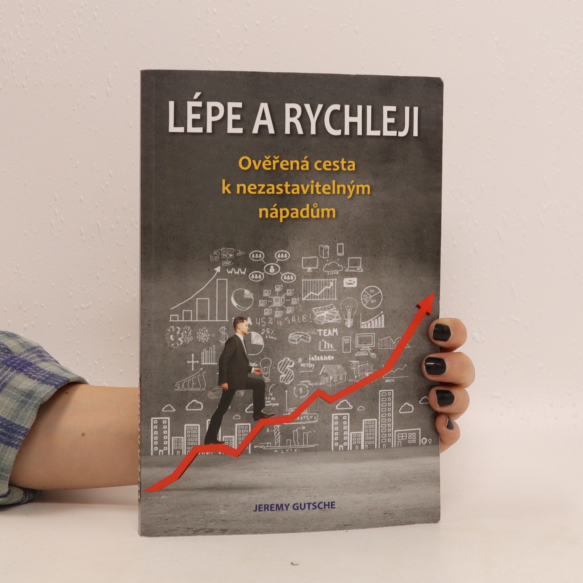 Jeremy Gutsche Lépe a rychleji