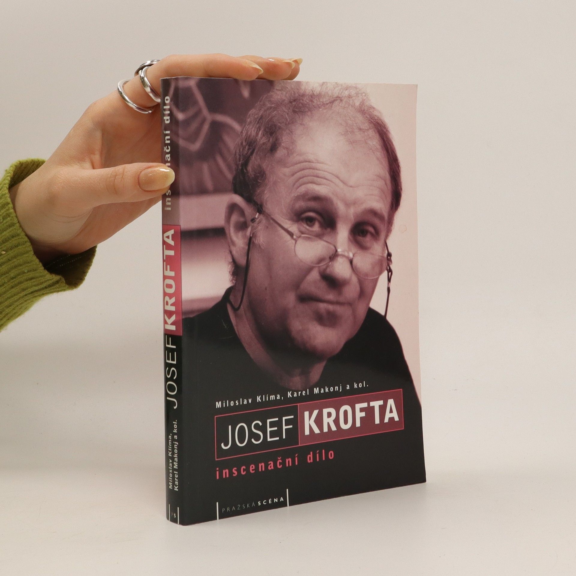 Miloslav Klíma Josef Krofta. Inscenační dílo