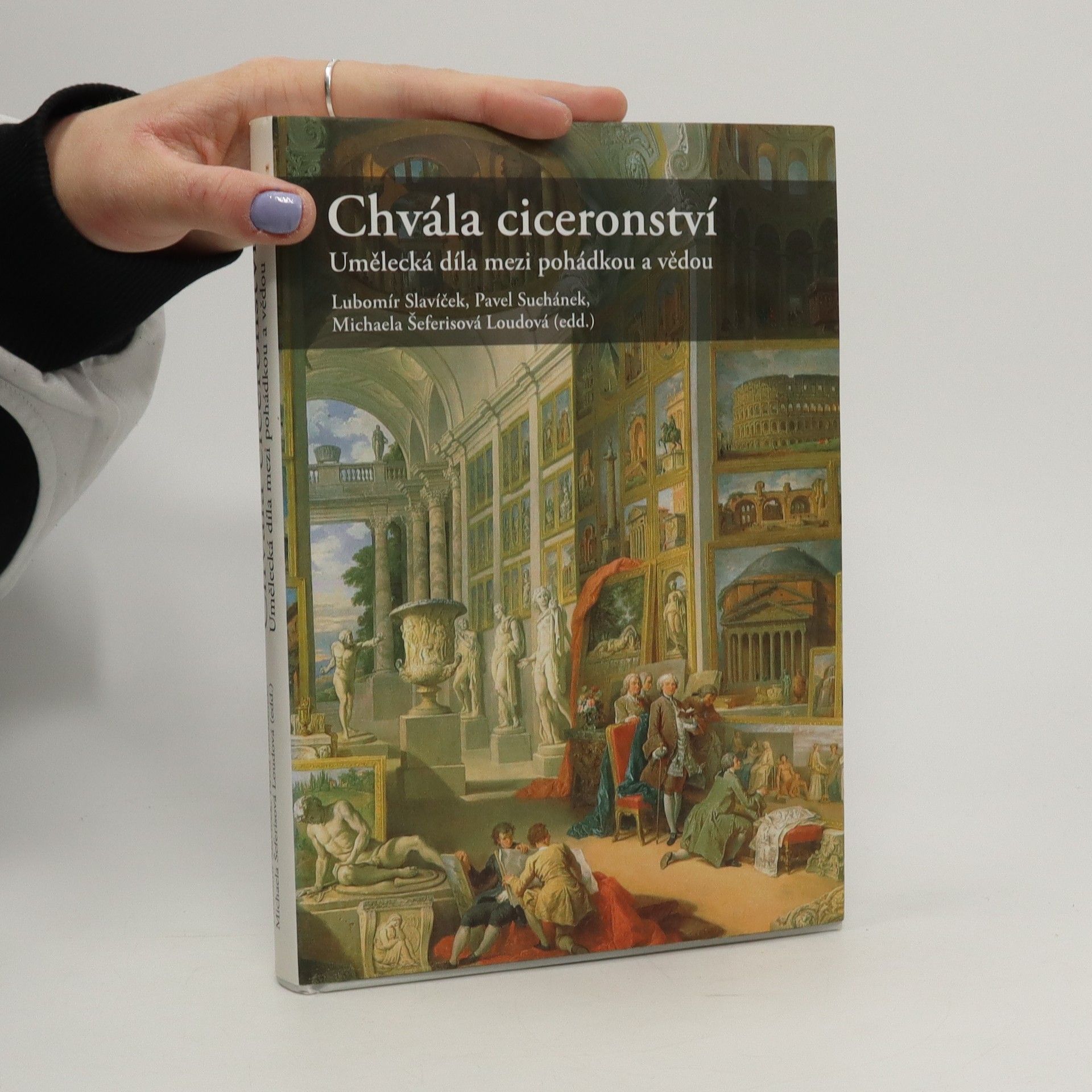 Lubomír Slavíček Chvála ciceronství