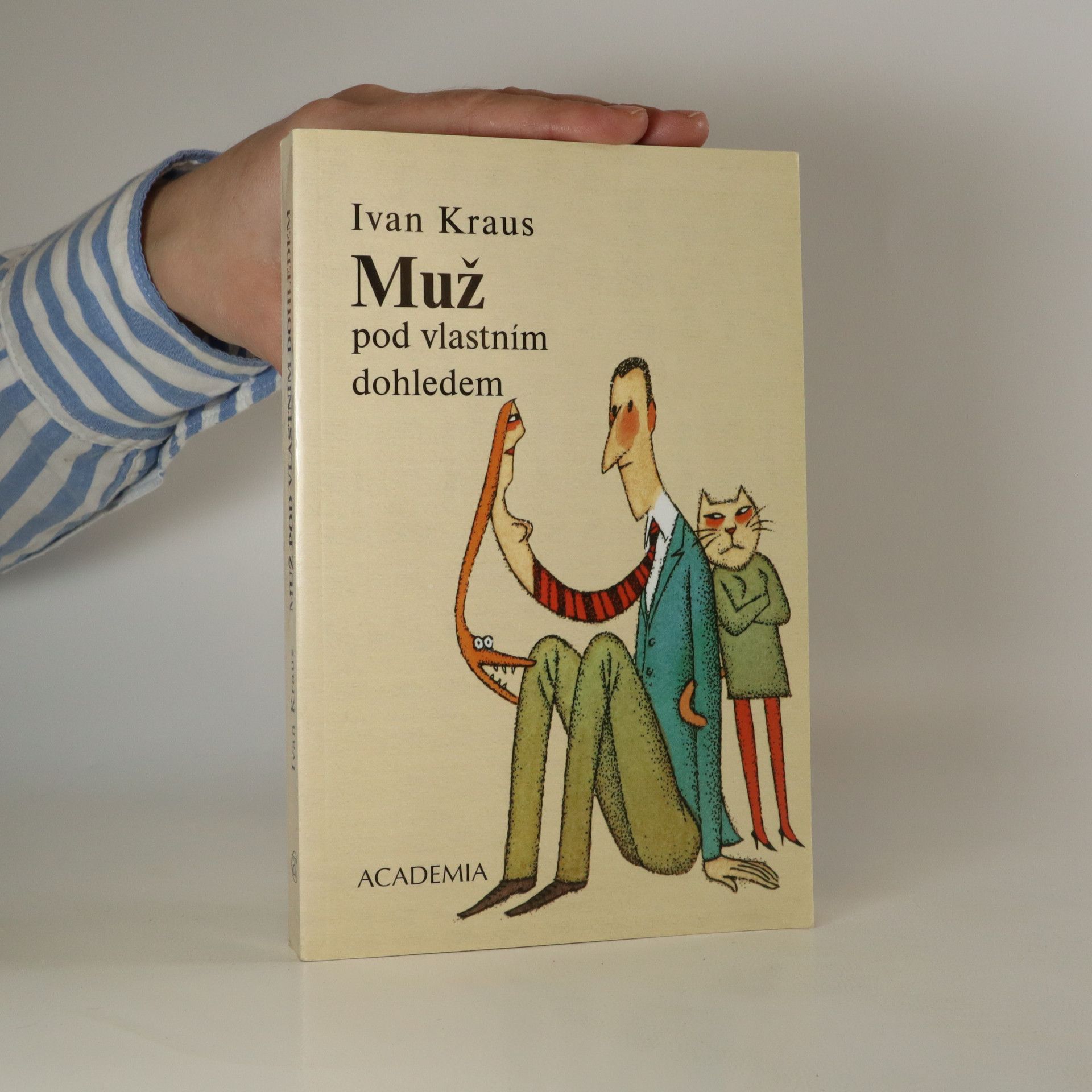 Ivan Kraus Muž pod vlastním dohledem