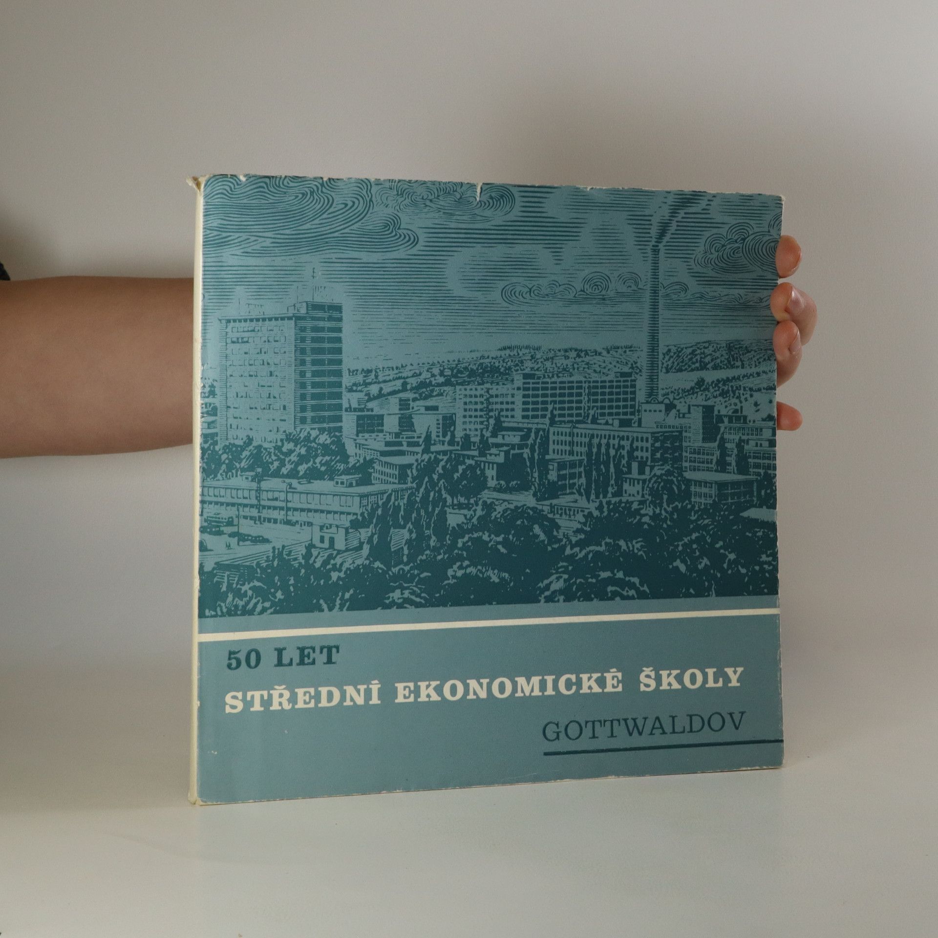 Auteurscollectief 50 let Střední ekonomické školy Gottwaldov