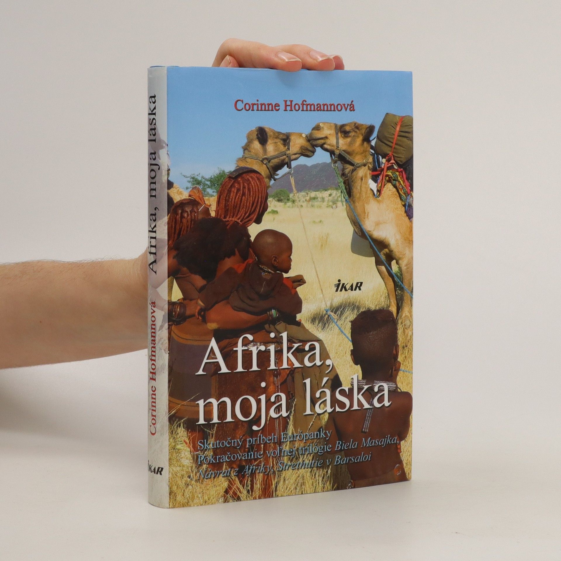 Corinne Hofmann Afrika, moja láska