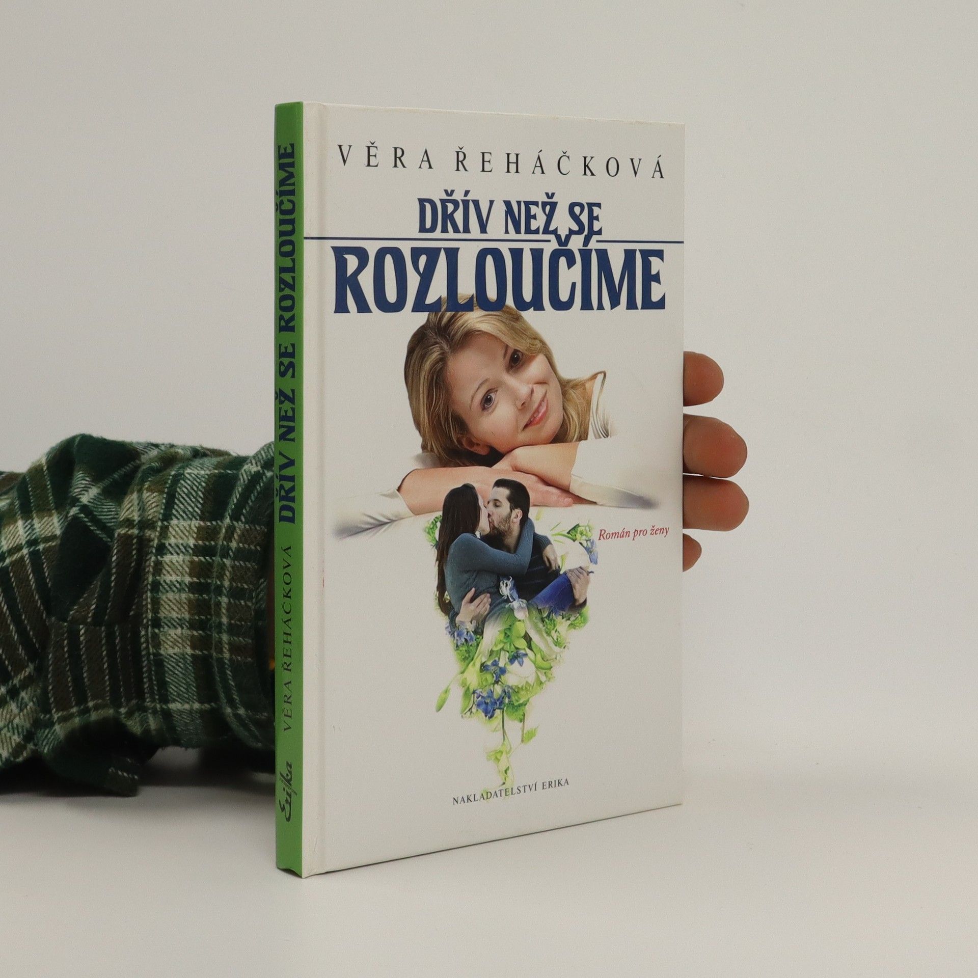 Věra Řeháčková Dřív než se rozloučíme