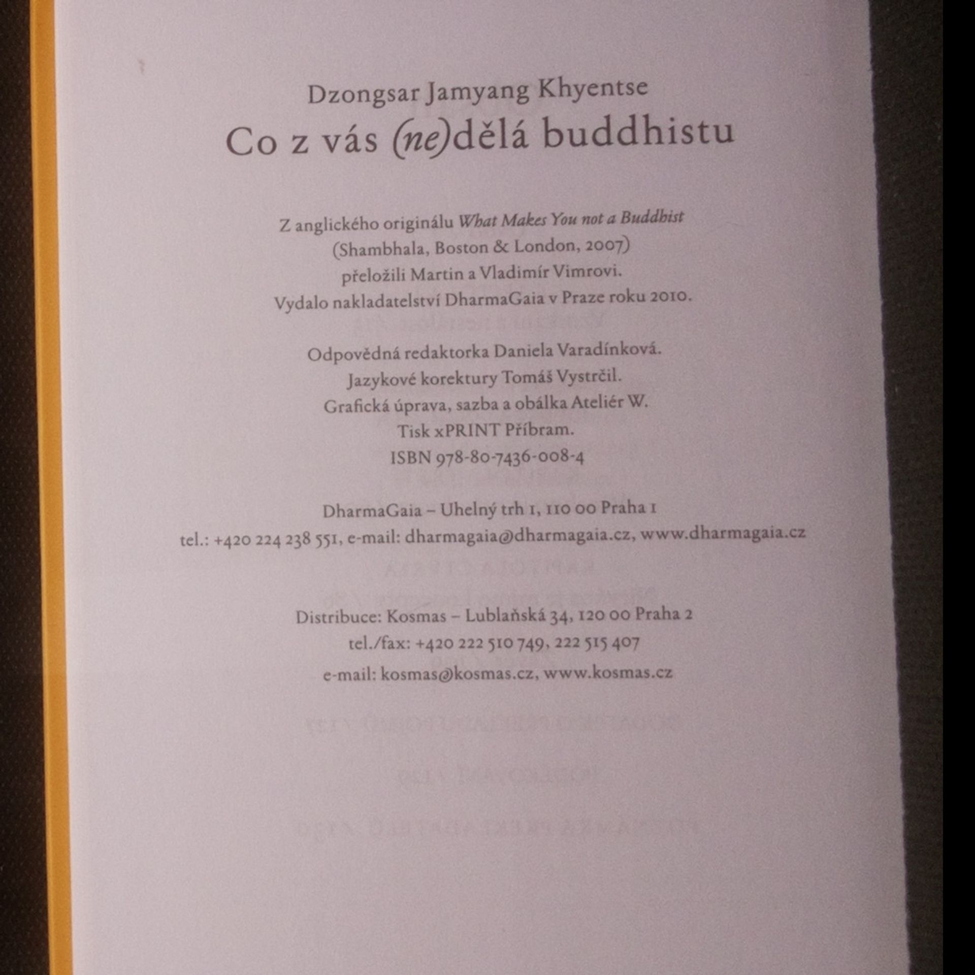 Dzongsar Jamyang Khyentse Rinpoche Co z vás (ne)dělá buddhistu