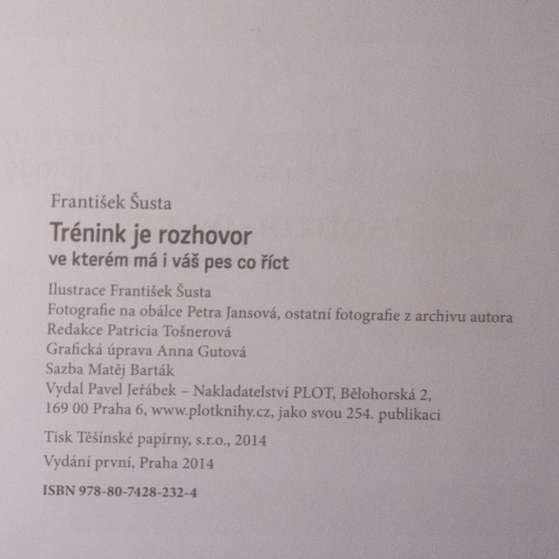 František Šusta Trénink je rozhovor, ve kterém má i váš pes co říct