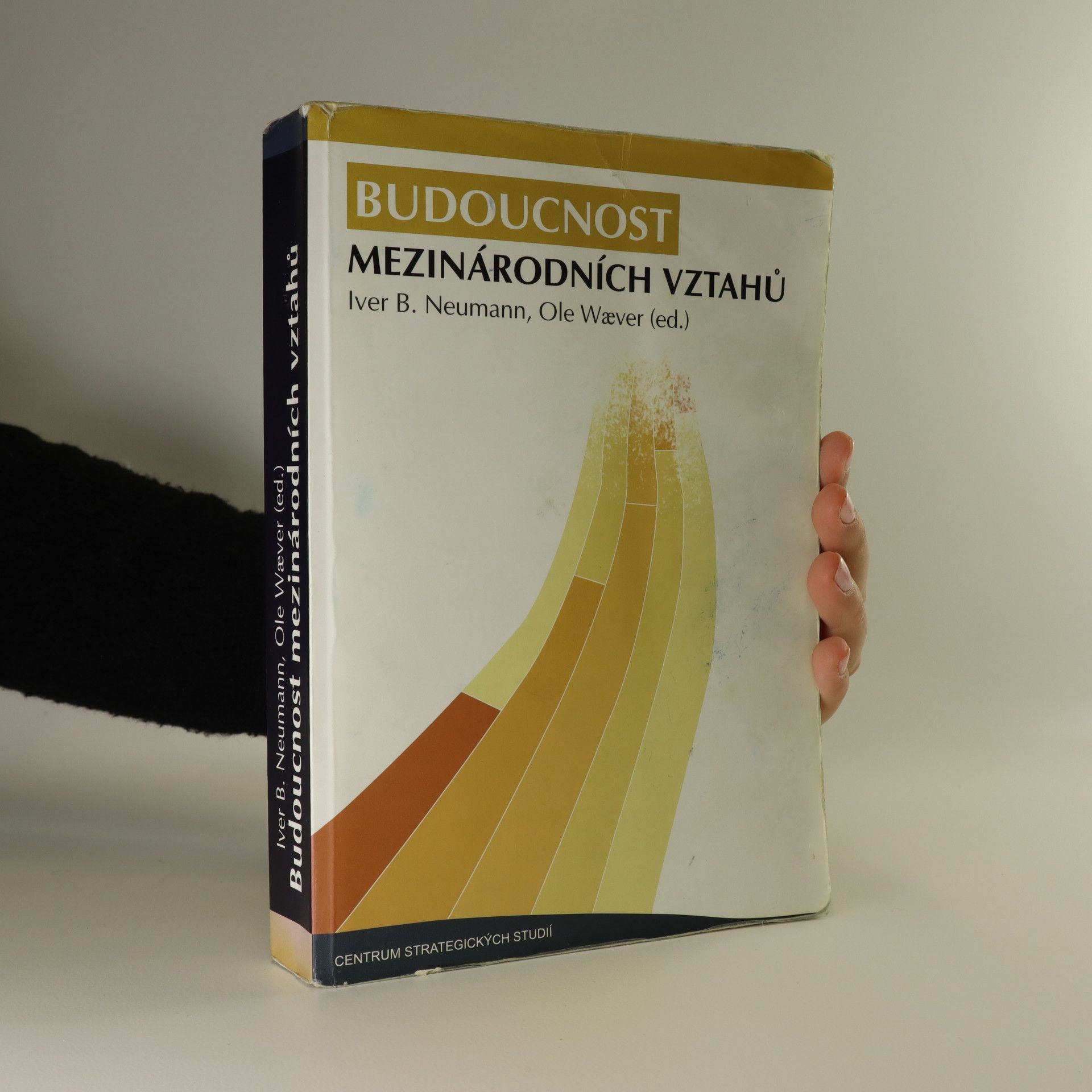 Iver B. Neumann Budoucnost mezinárodních vztahů