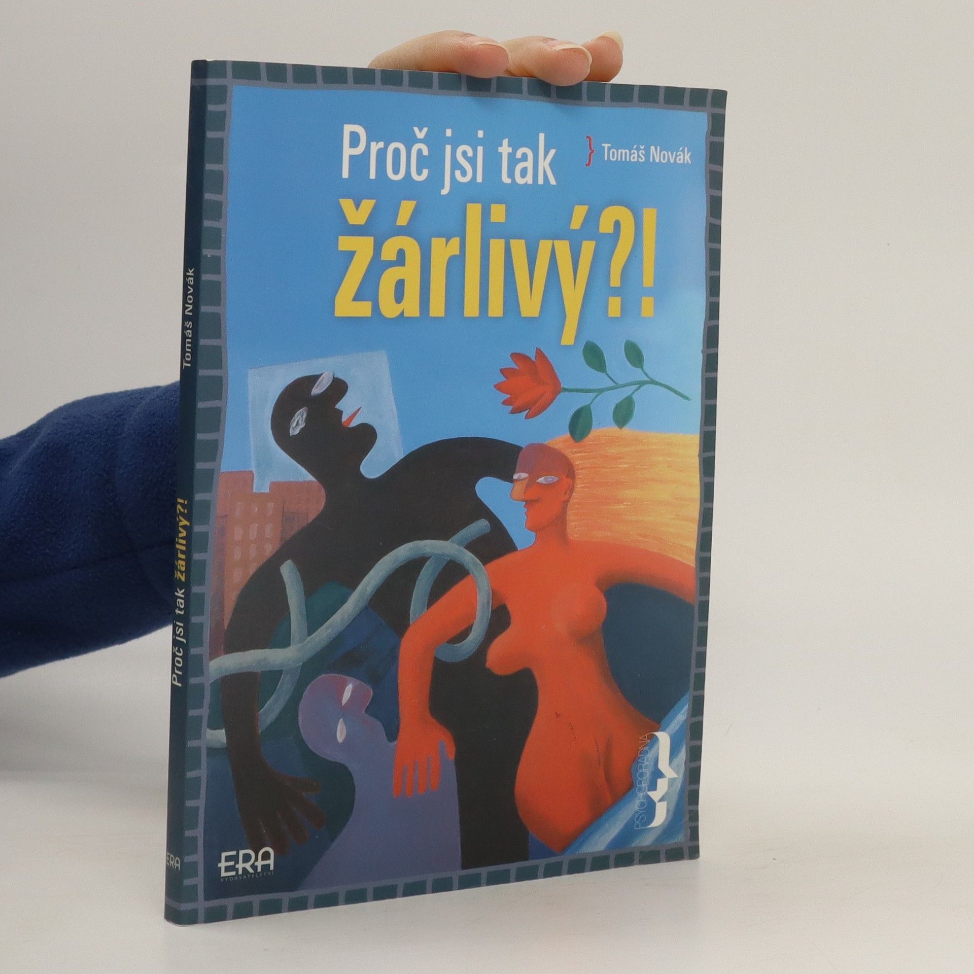 Tomáš Novák Proč jsi tak žárlivý?!