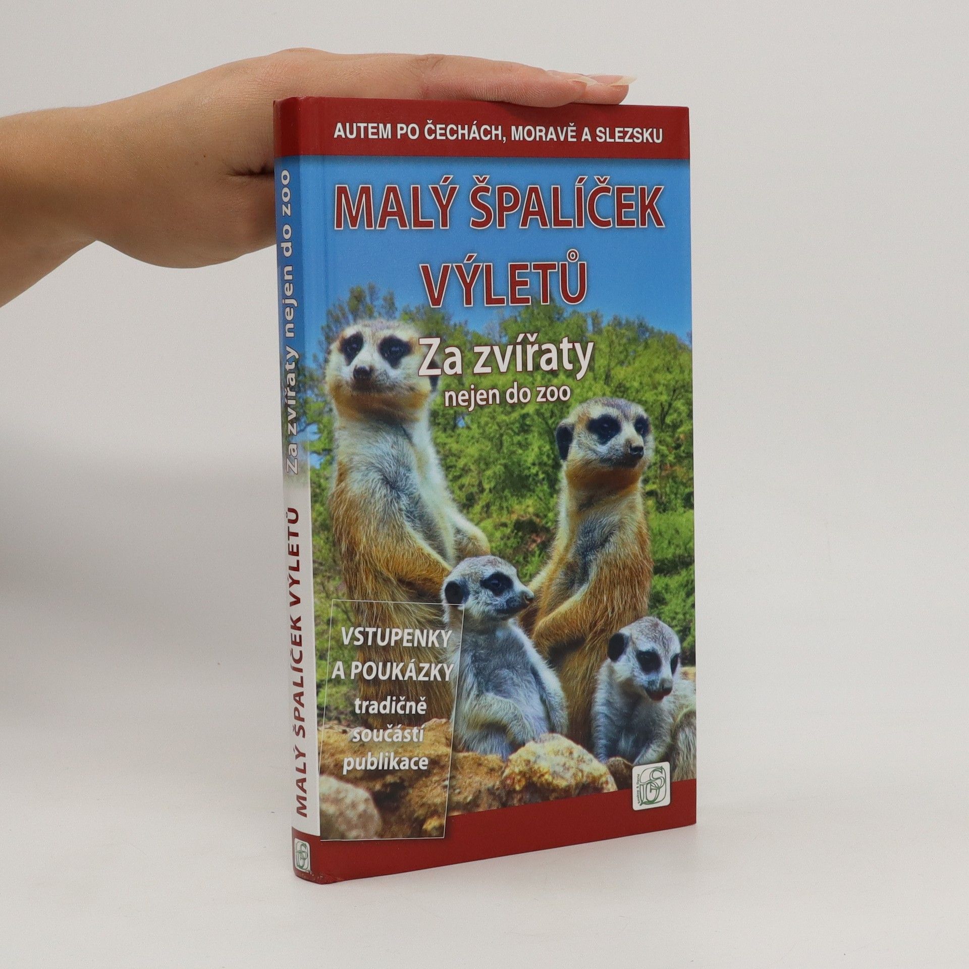 Petr Ludvík Malý špalíček výletů. Za zvířaty nejen do zoo
