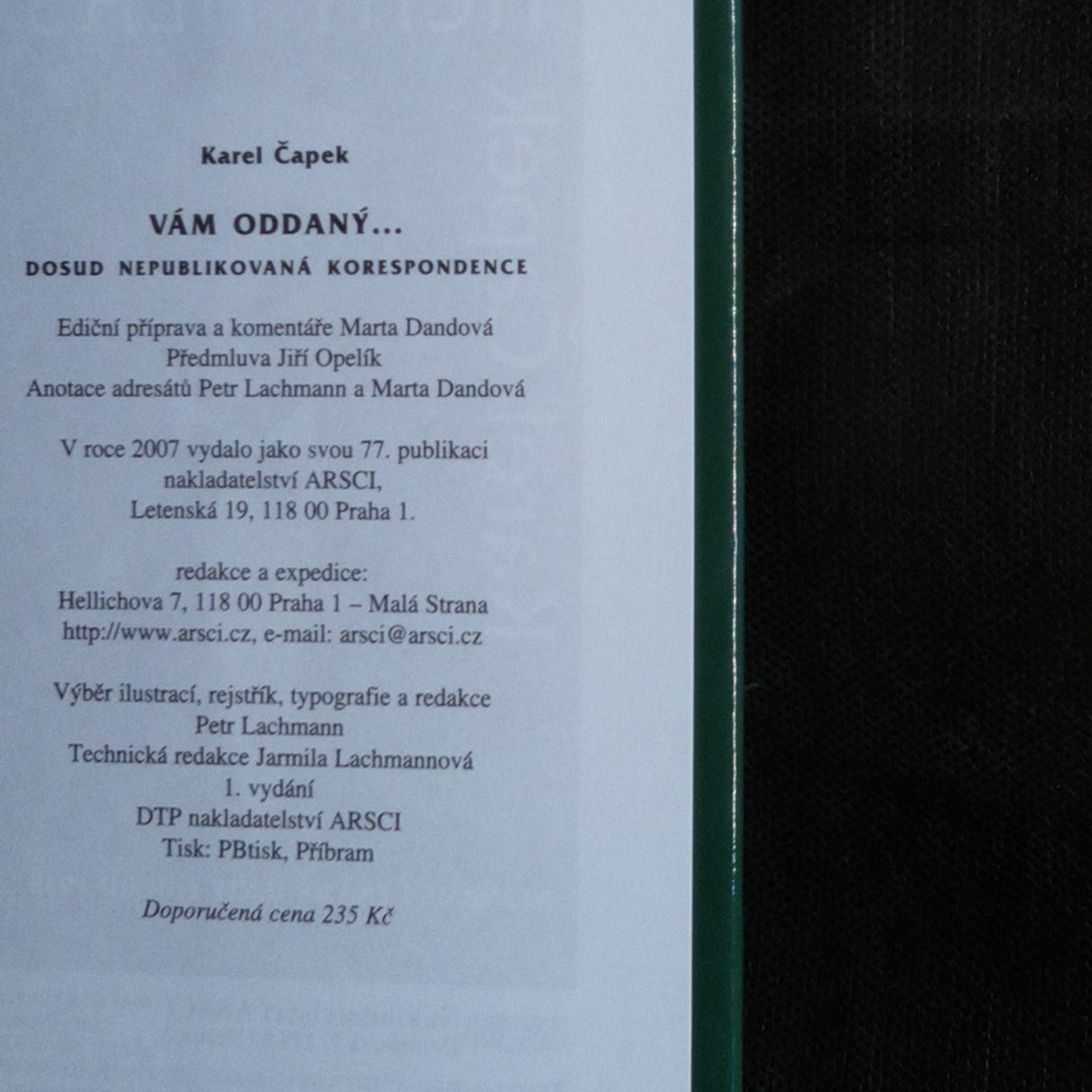 Karel Čapek Vám oddaný... Dosud nepublikovaná korespondence