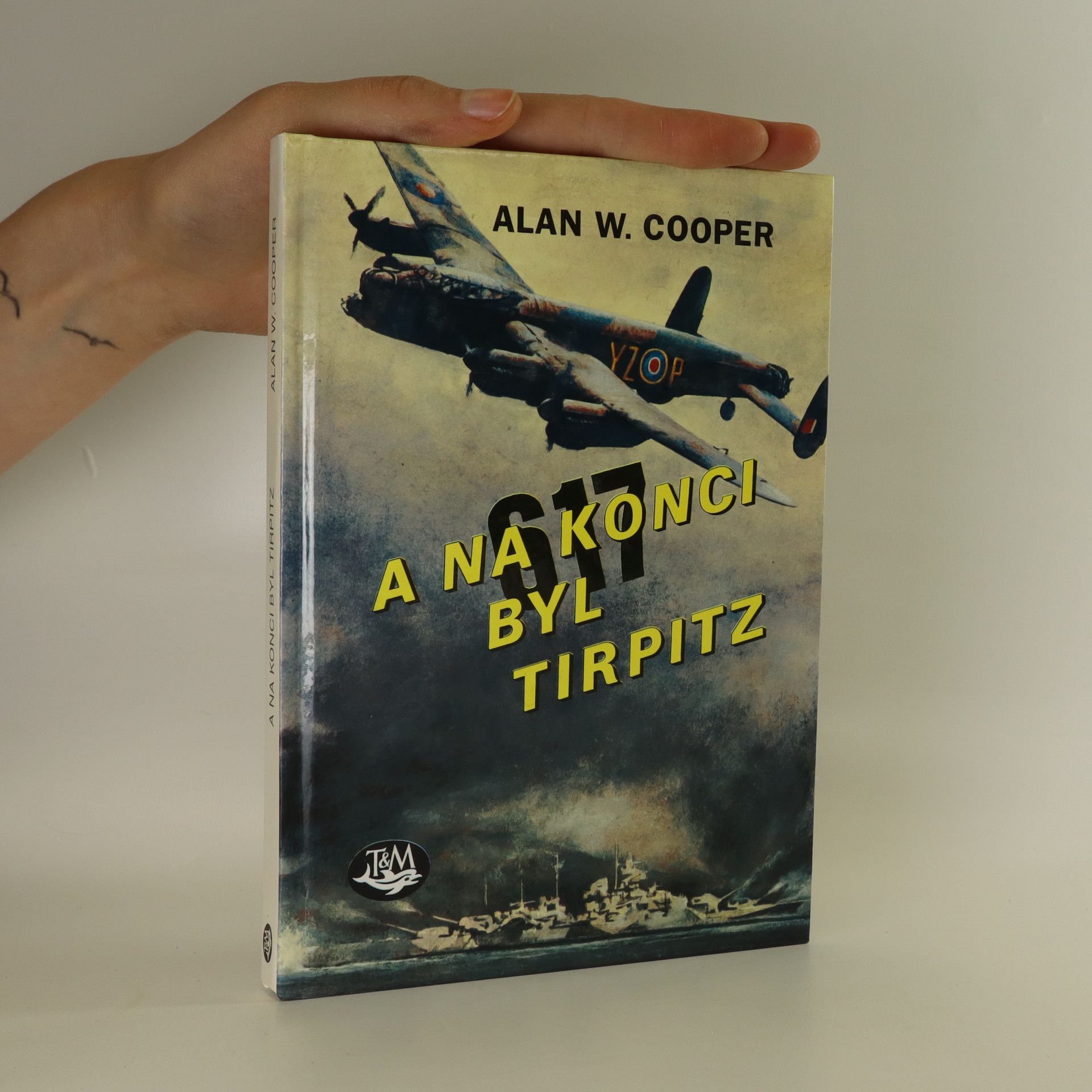 Alan W. Cooper A na konci byl Tirpitz