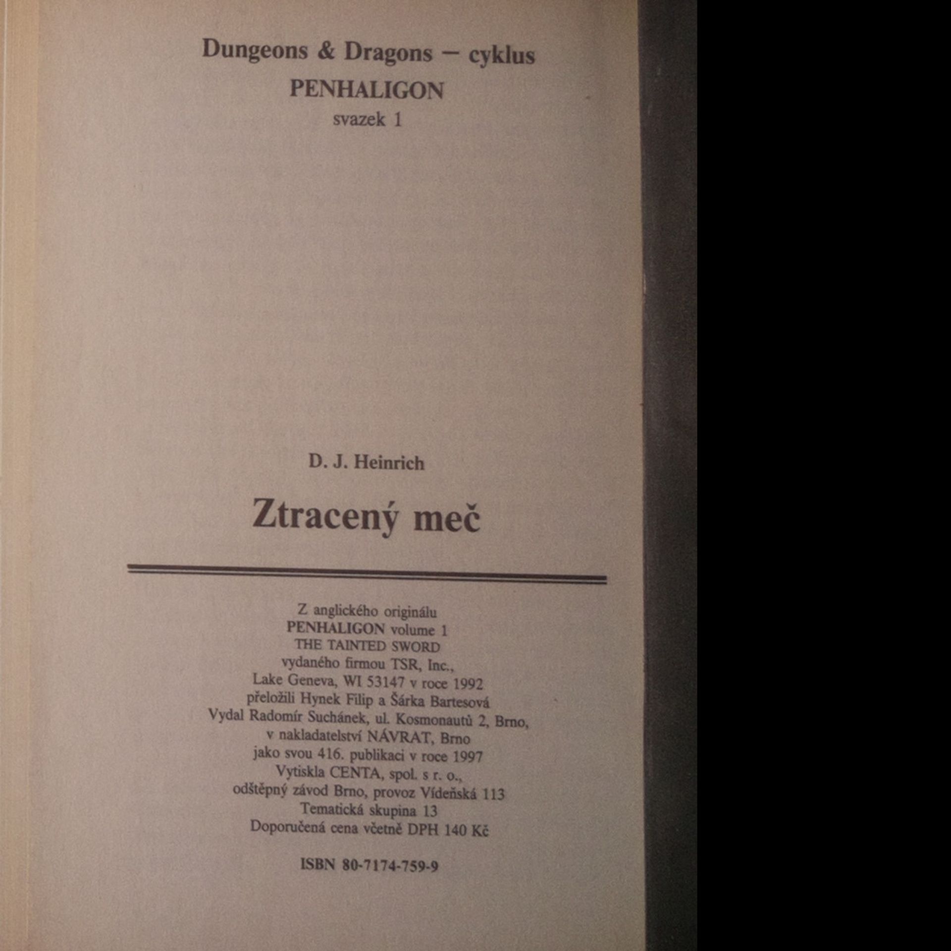 D. J. Heinrich Ztracený meč. Dračí hrob. Pád magie. Série Penhaligon.
