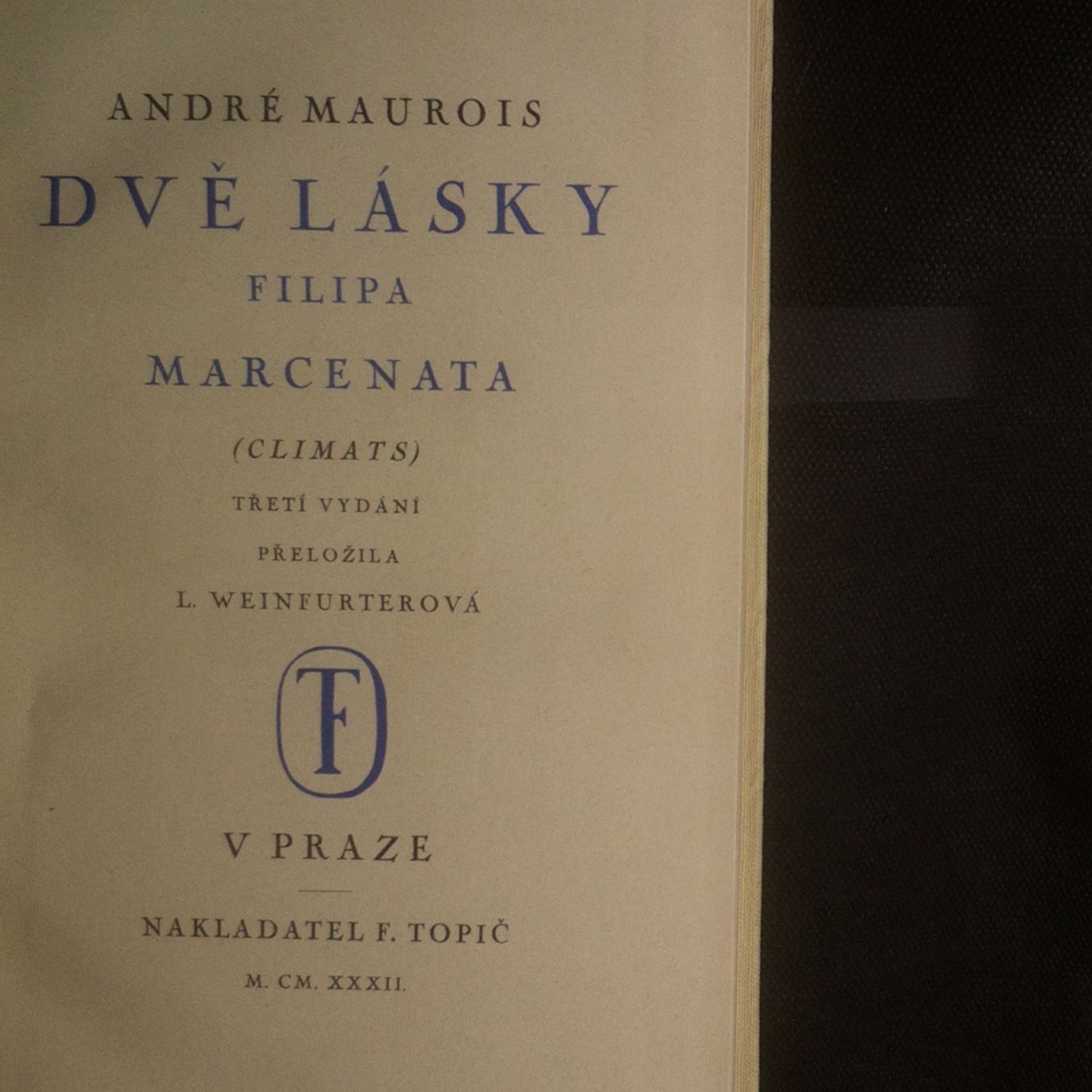 André Maurois Dvě lásky Filipa Marcenata