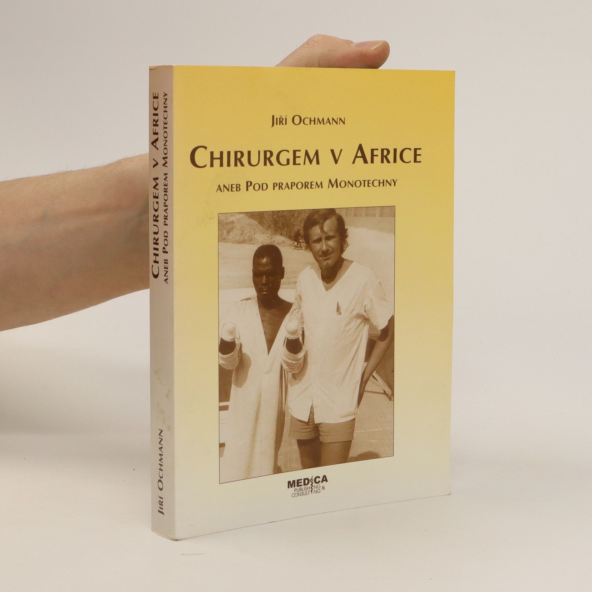 Jiří Ochmann Chirurgem v Africe