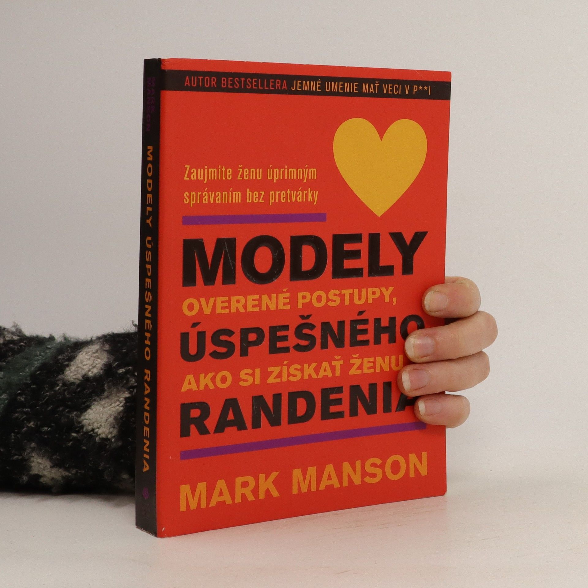 Mark Manson Modely úspešného randenia