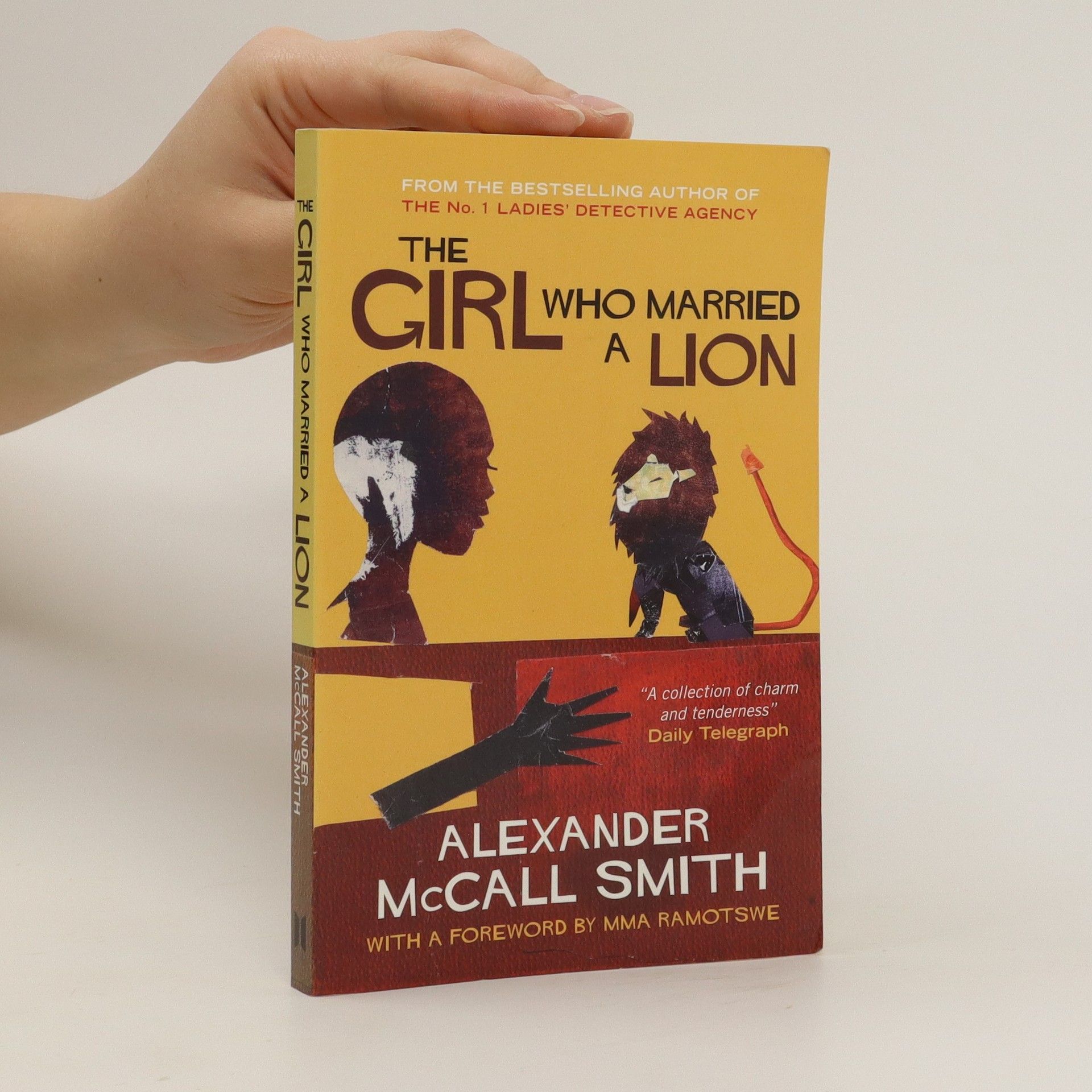 Alexander McCall Smith The girl who married a lion