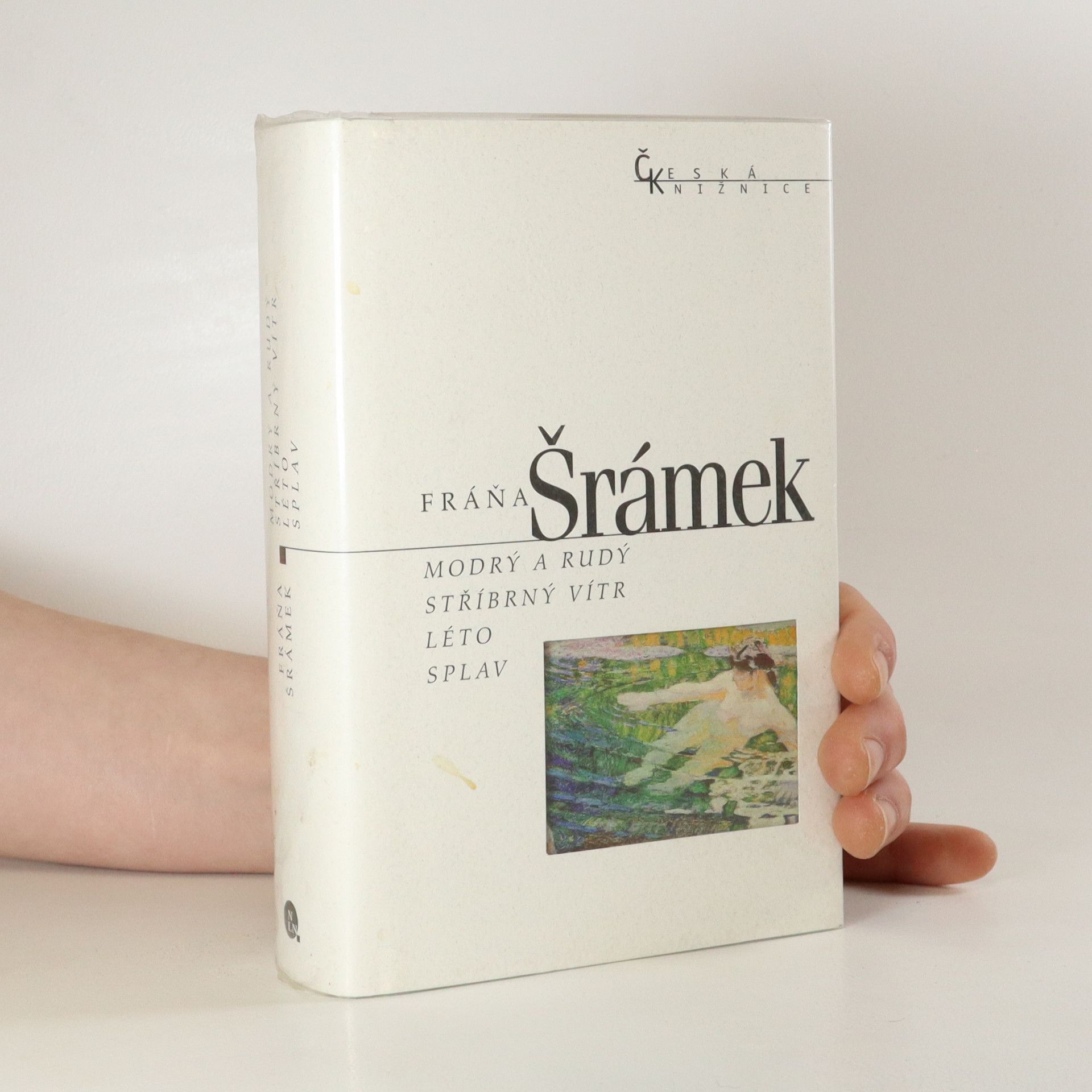 Fráňa Šrámek Modrý a rudý. Stříbrný vítr. Léto. Splav