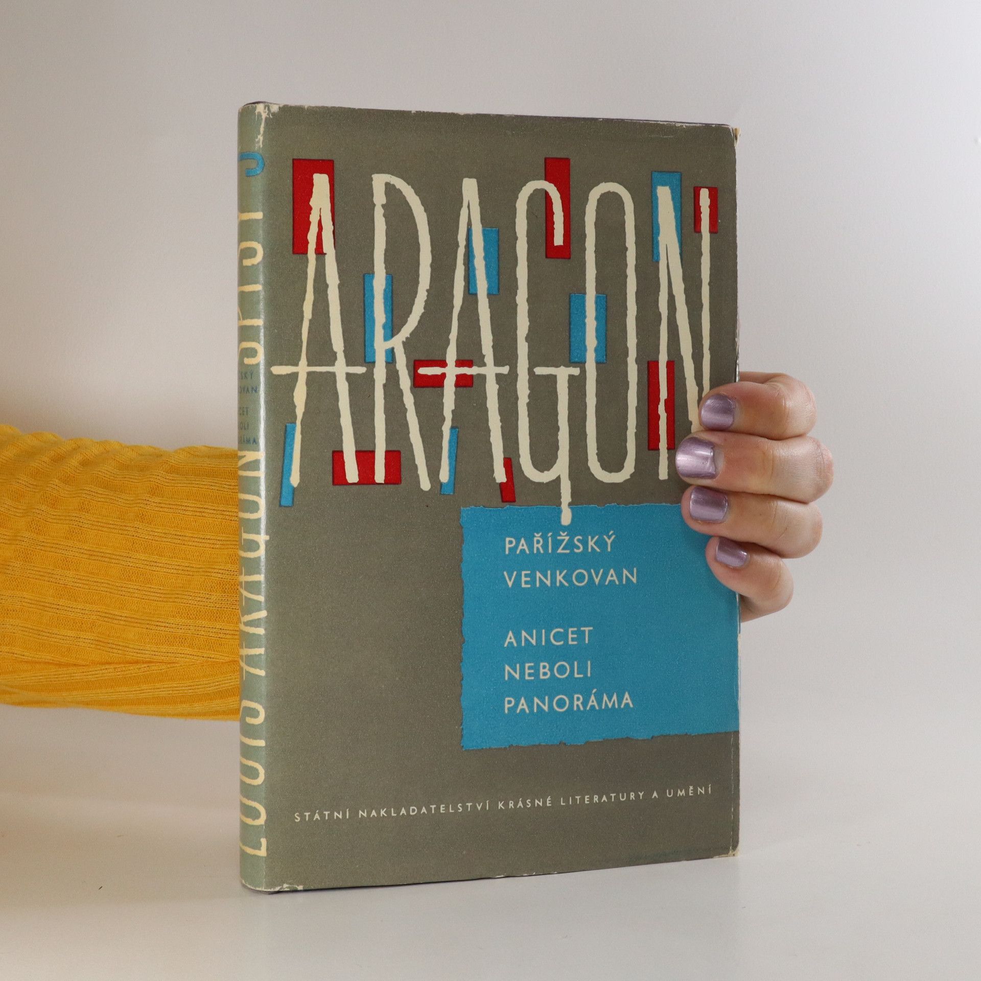 Louis Aragon Pařížský venkovan. Anicet neboli panoráma