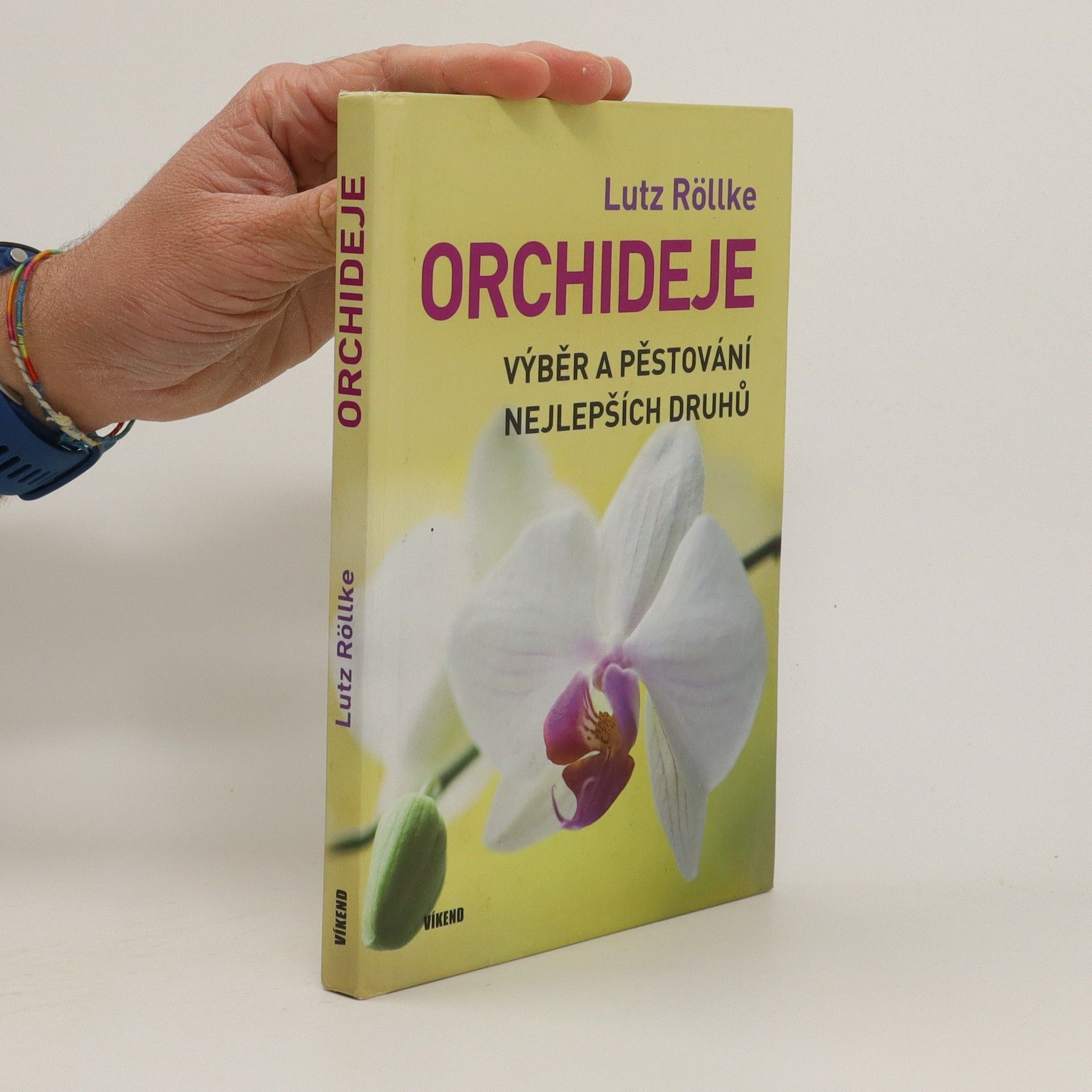 Lutz Röllke Orchideje – Výběr a pěstování nejlepších druhů