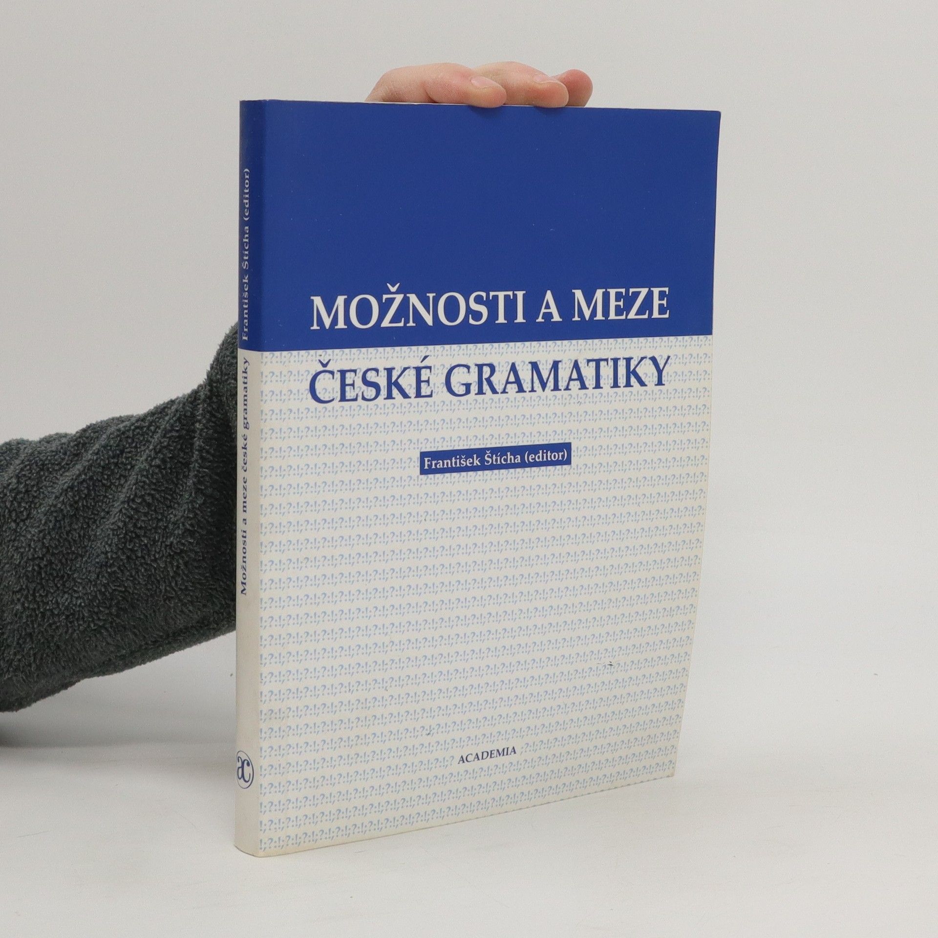 František Štícha Možnosti a meze české gramatiky