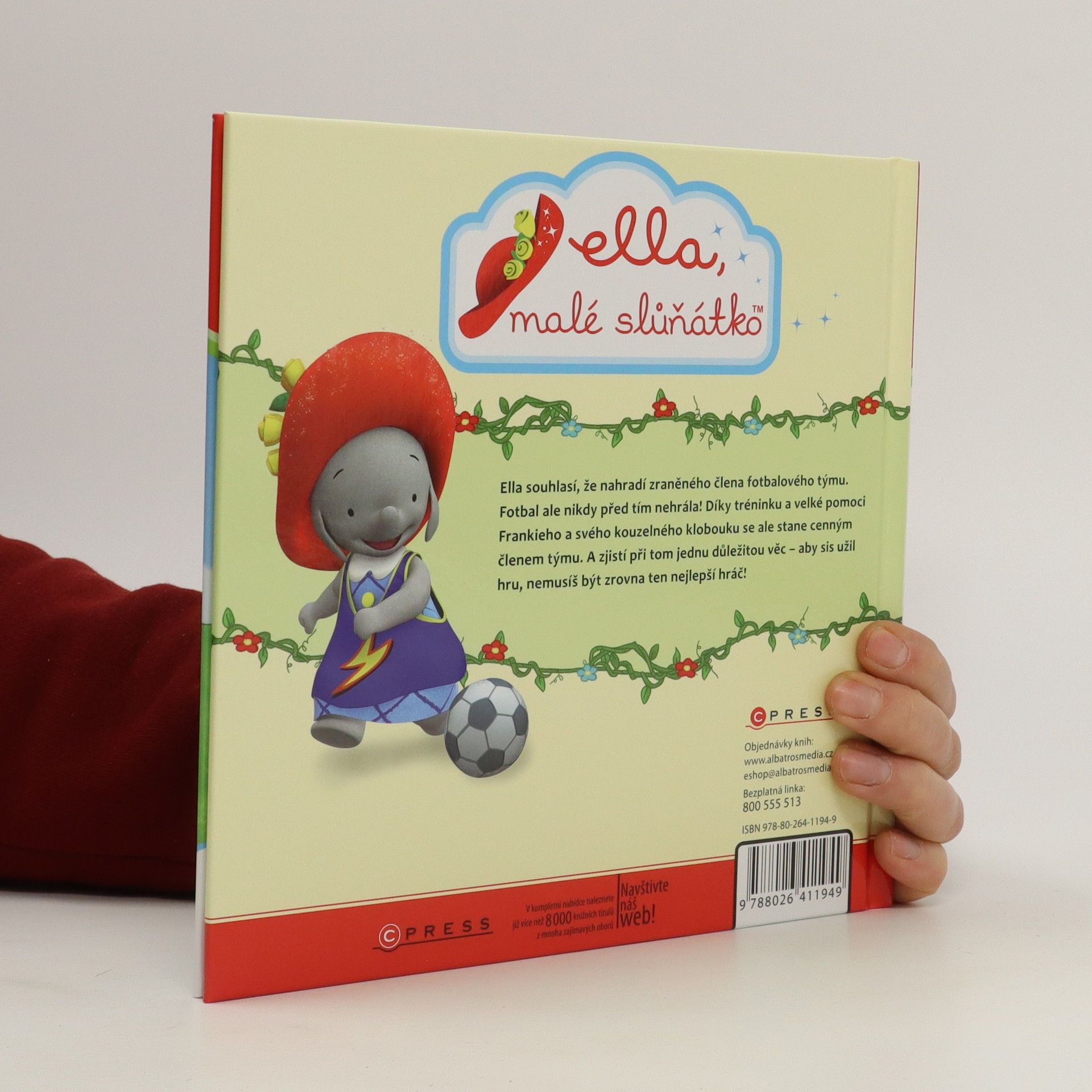 Various authors Ella, malé slůňátko: Ella má míč