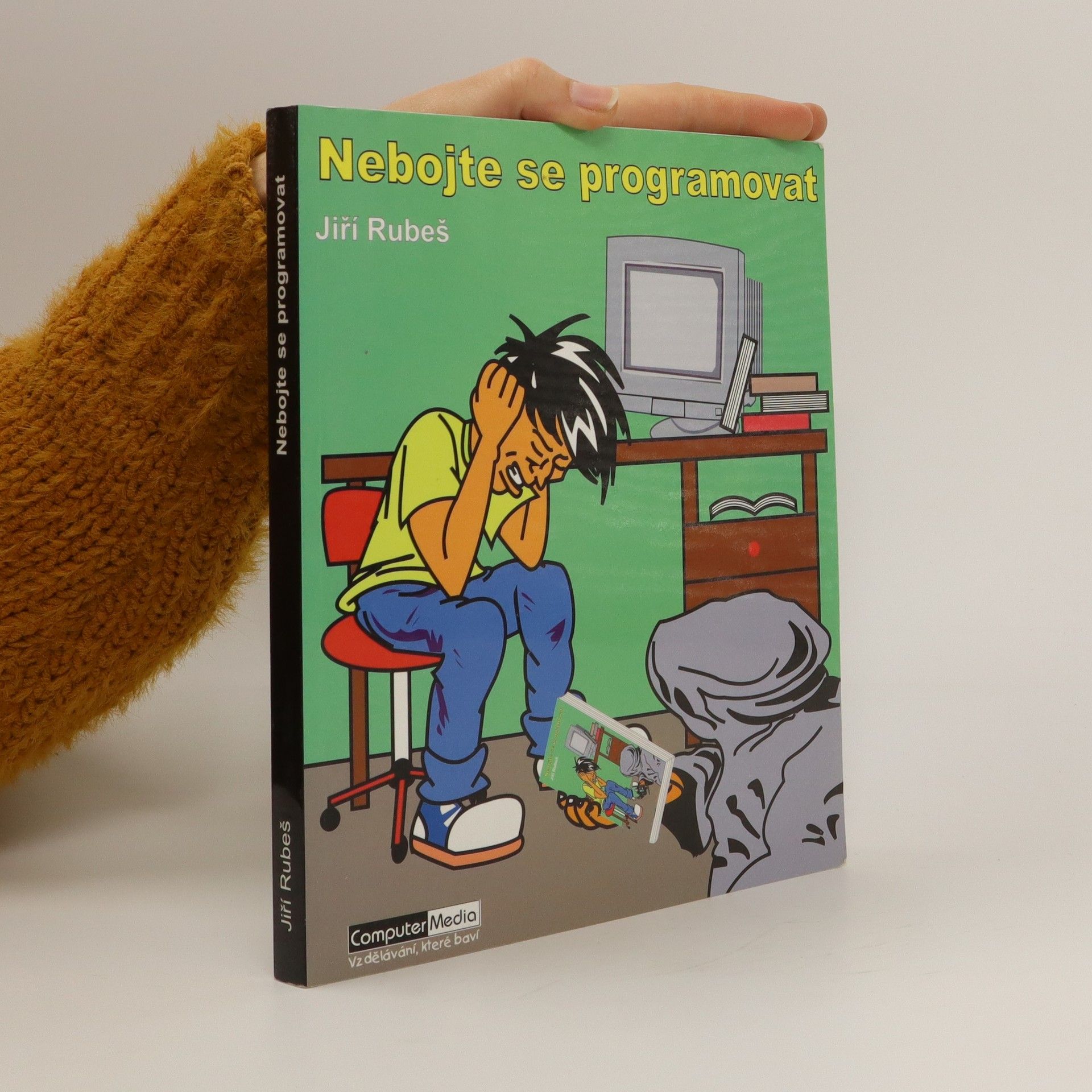 Jiří Rubeš Nebojte se programovat