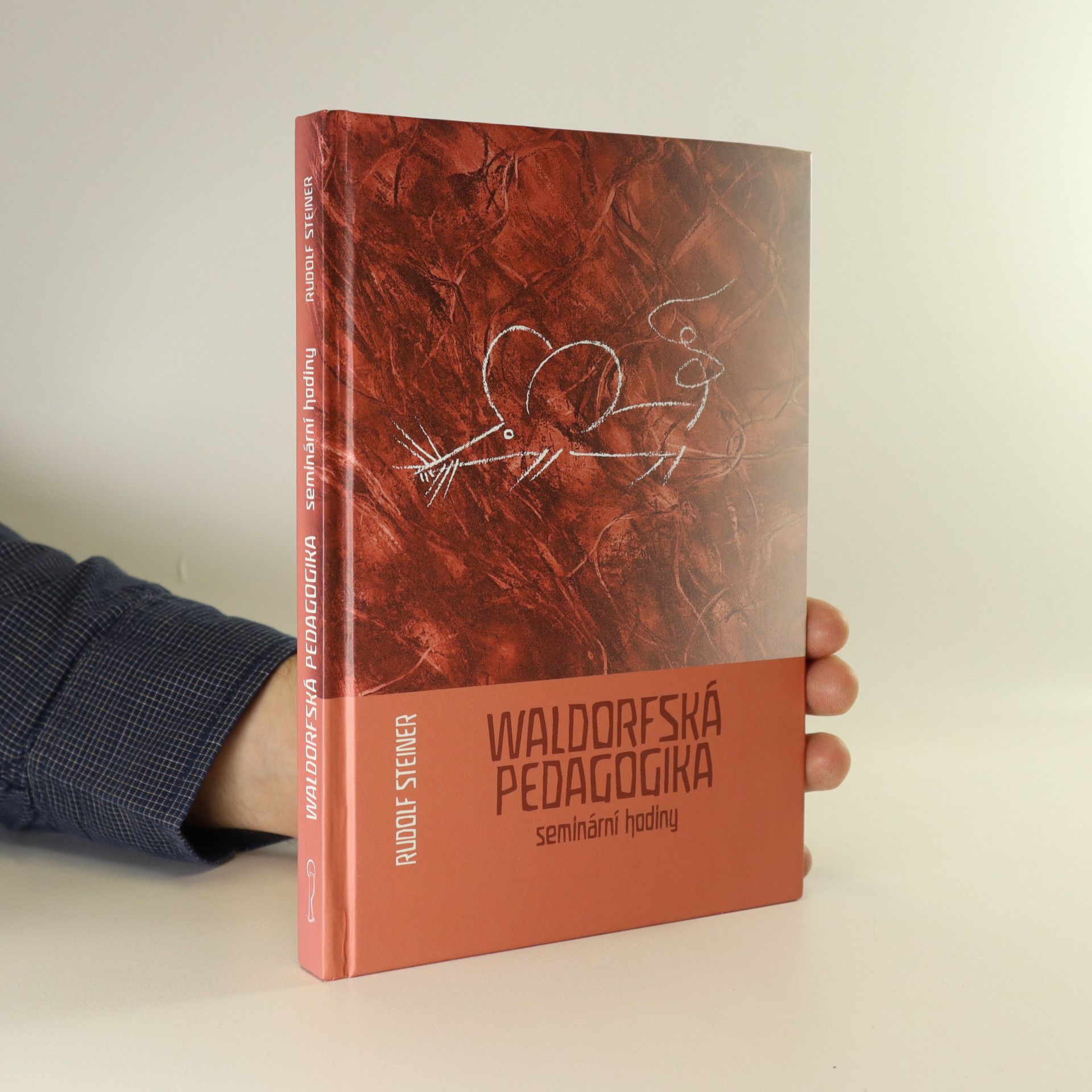Rudolf Steiner Waldorfská pedagogika. Seminární hodiny