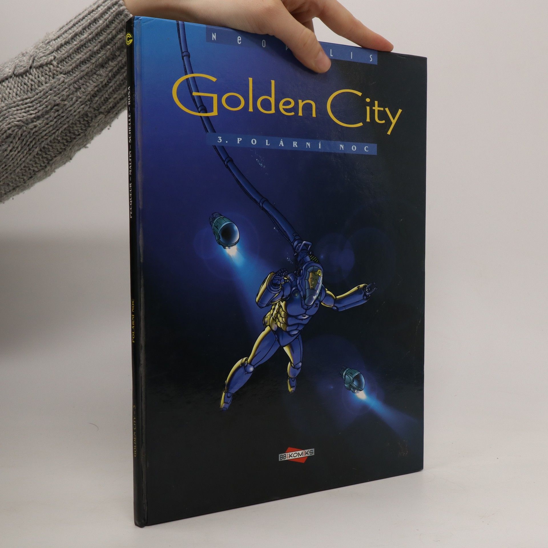 Daniel Pecqueur Golden City. Polární noc