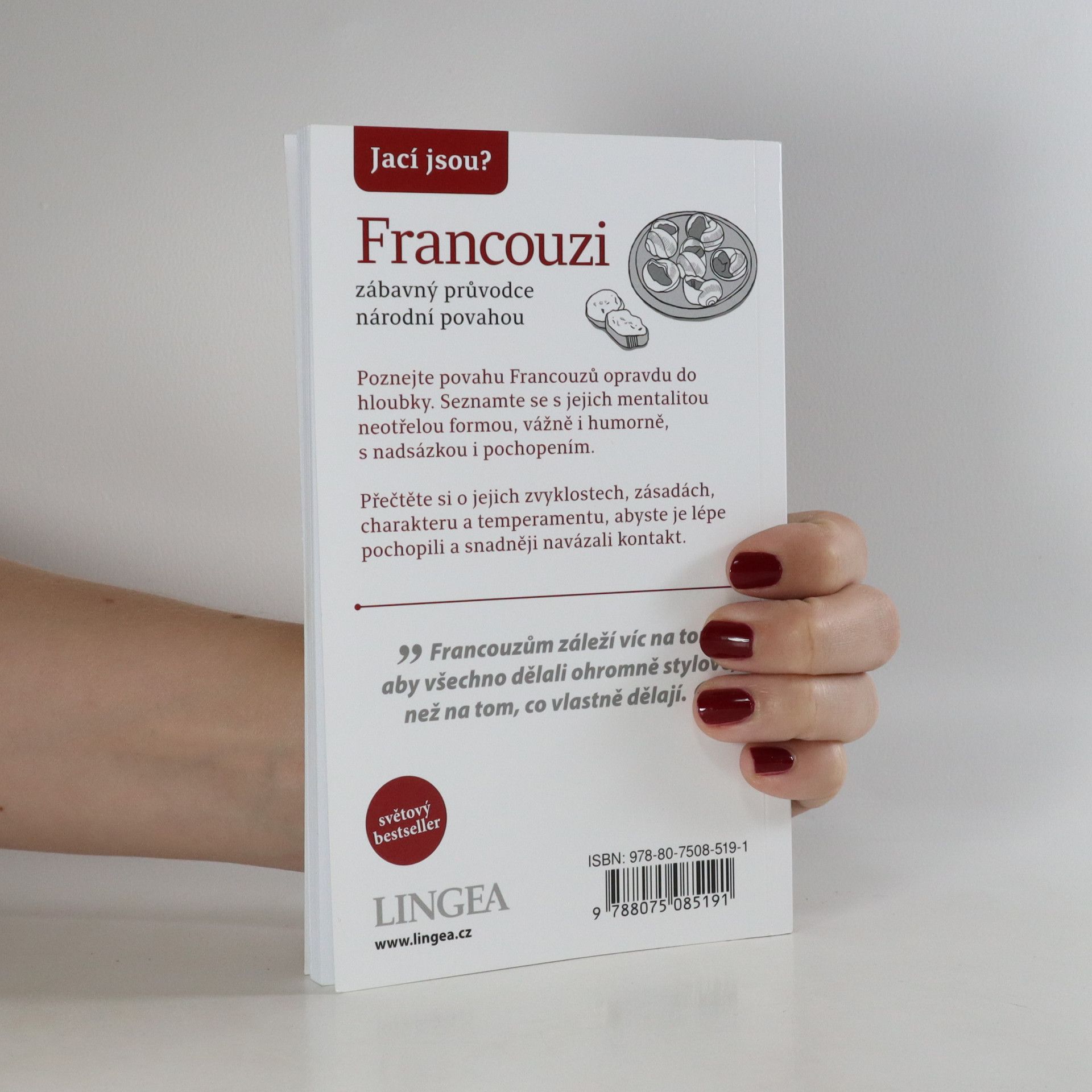 Nick Yapp Jací jsou? Francouzi. Zábavný průvodce národní povahou