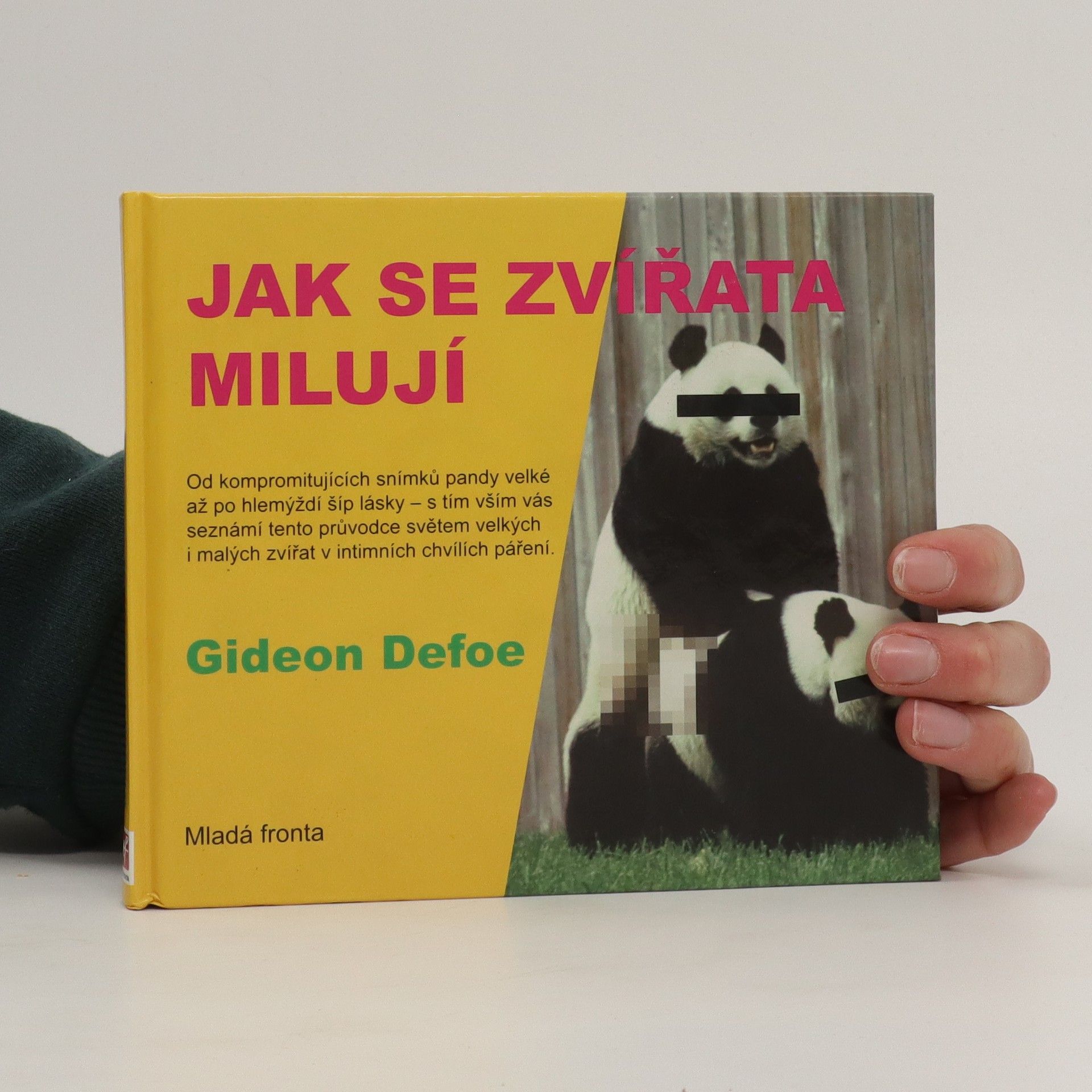 Gideon Defoe Jak se zvířata milují