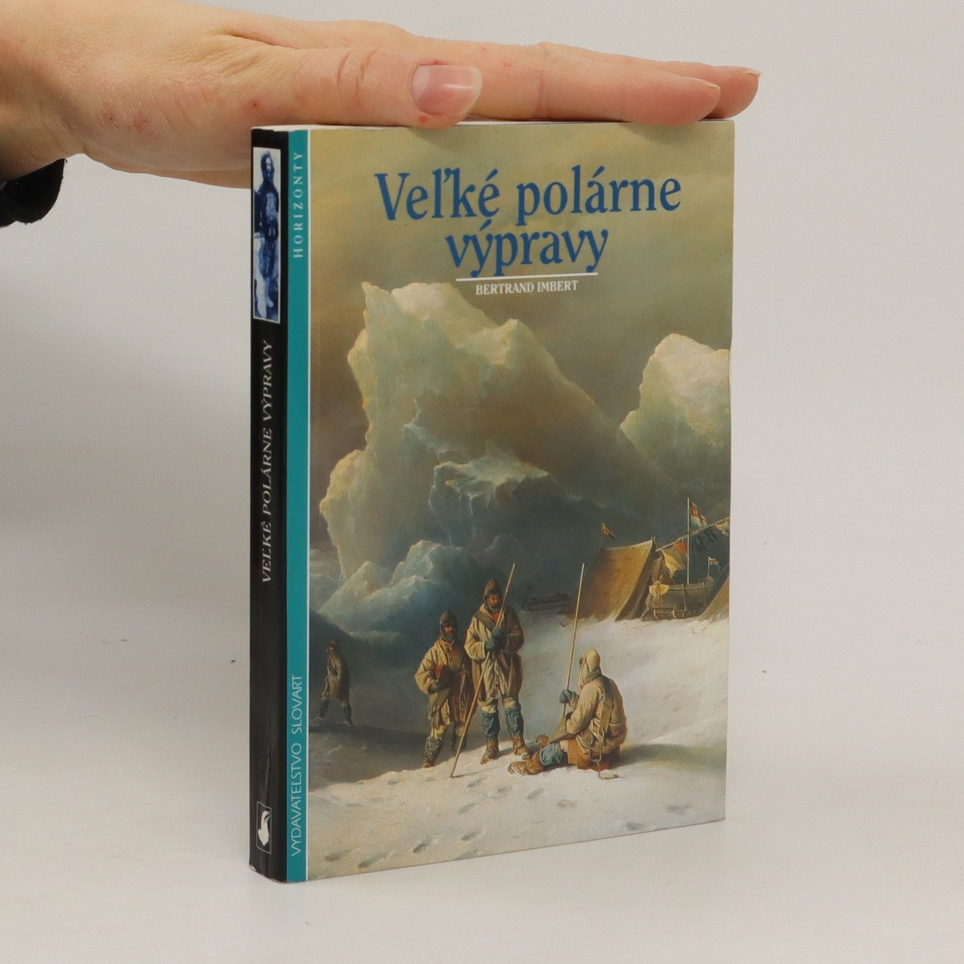 Bertrand Imbert Veľké polárne výpravy