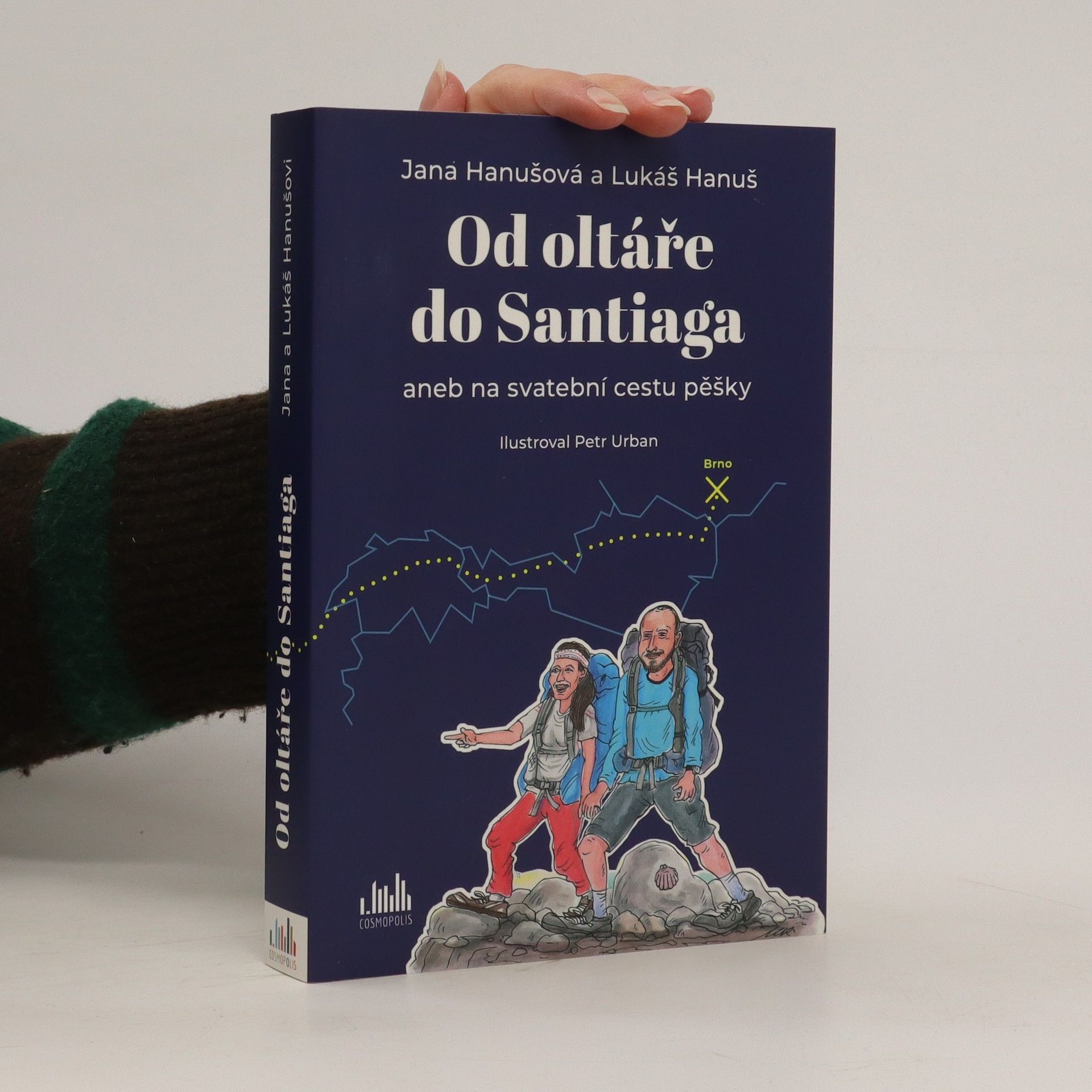 Jana Hanušová Od oltáře do Santiaga, aneb, Na svatební cestu pěšky