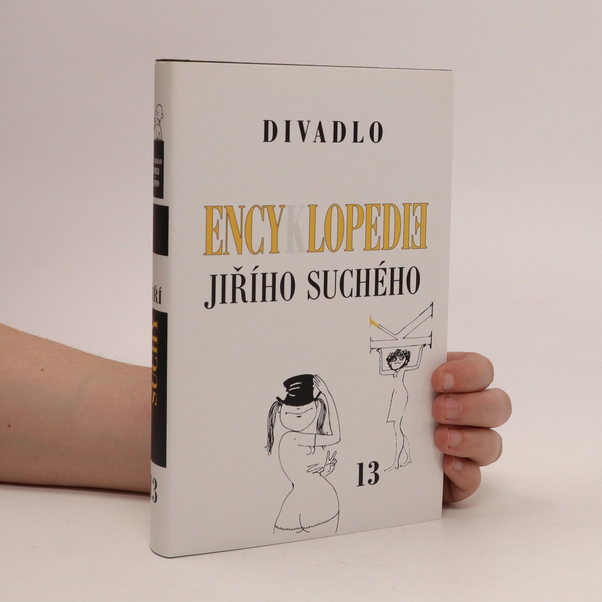 Jiří Suchý Encyklopedie Jiřího Suchého, svazek 13 – Divadlo 1983-1989