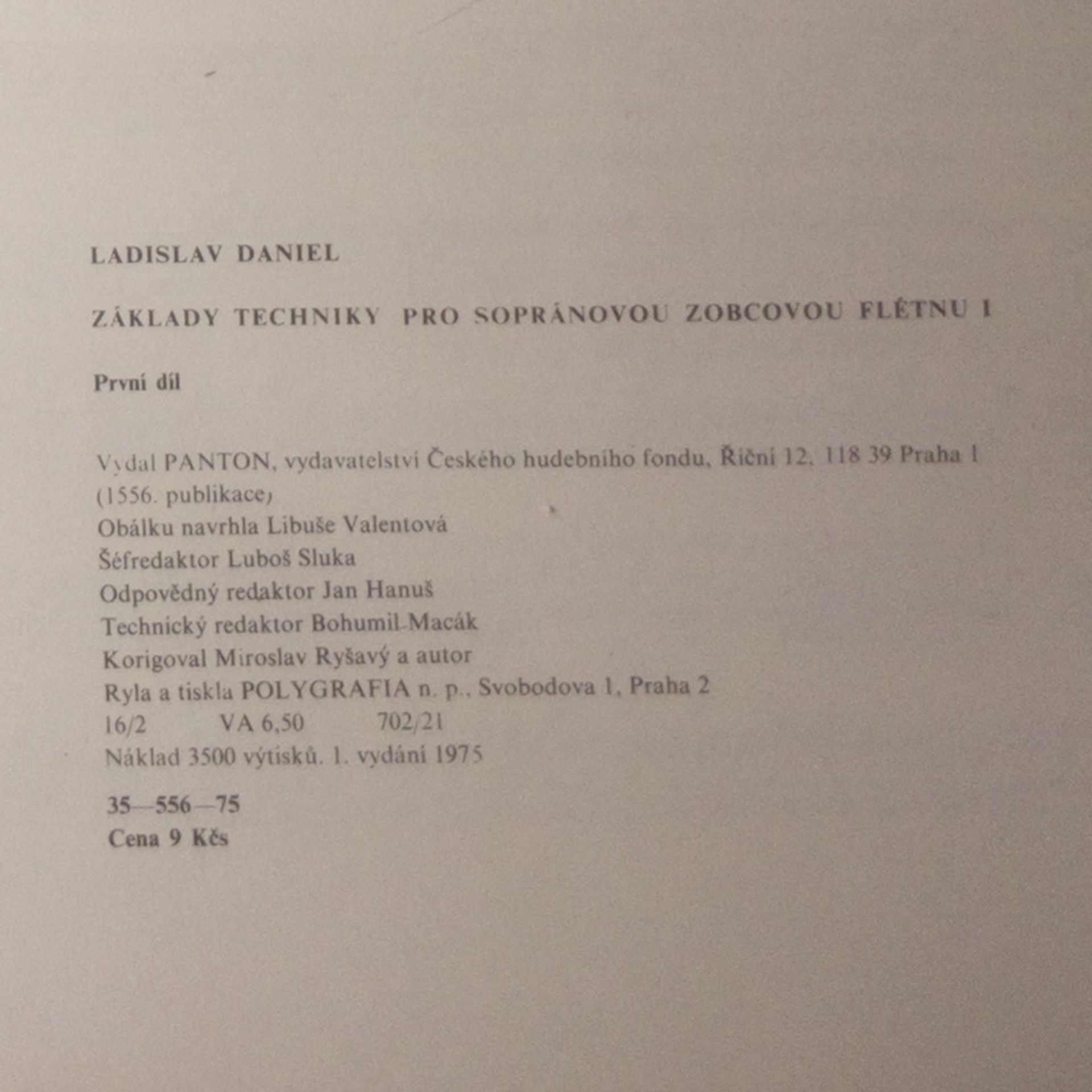 Ladislav Daniel Základy techniky pro sopránovou zobcovou flétnu I.