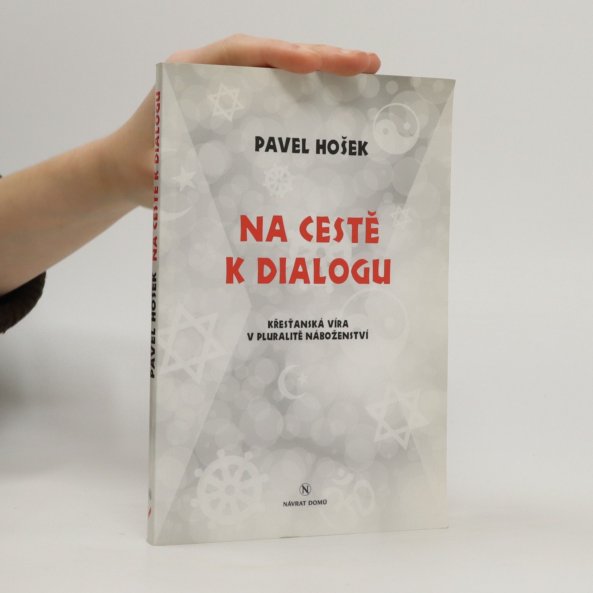 Pavel Hošek Na cestě k dialogu