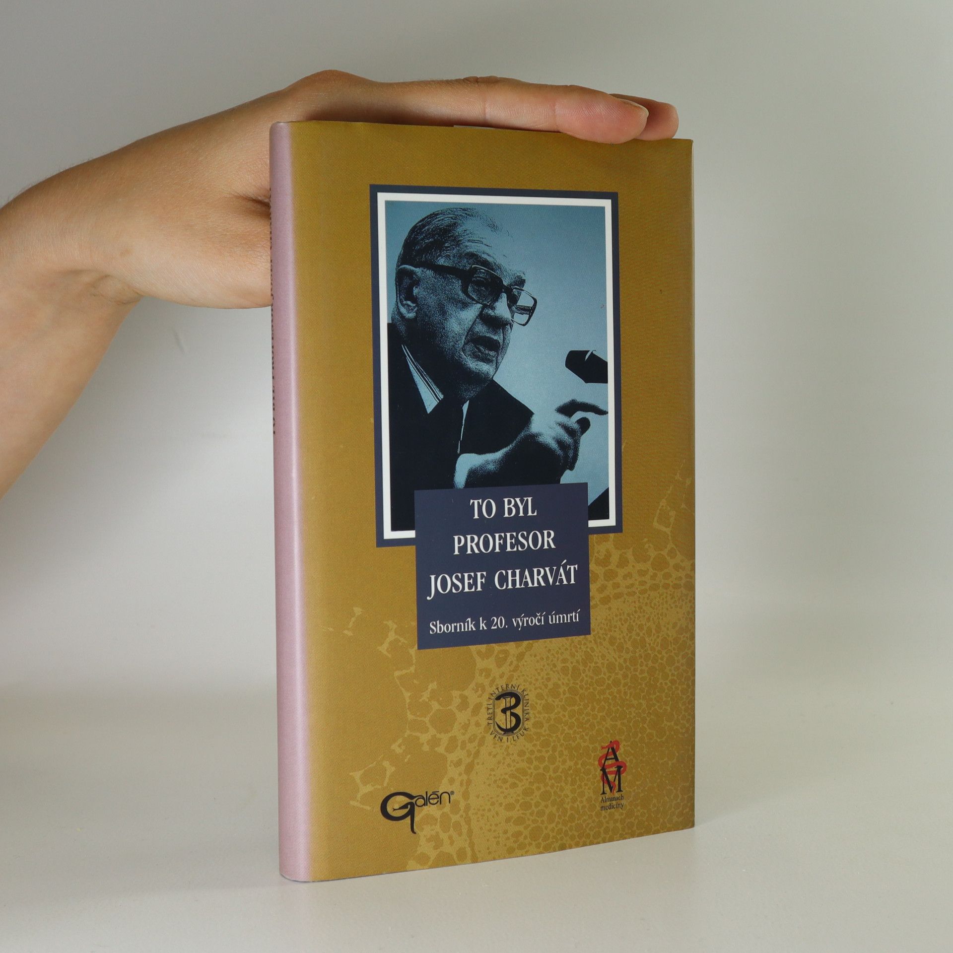 Autorenkollektiv To byl profesor Josef Charvát