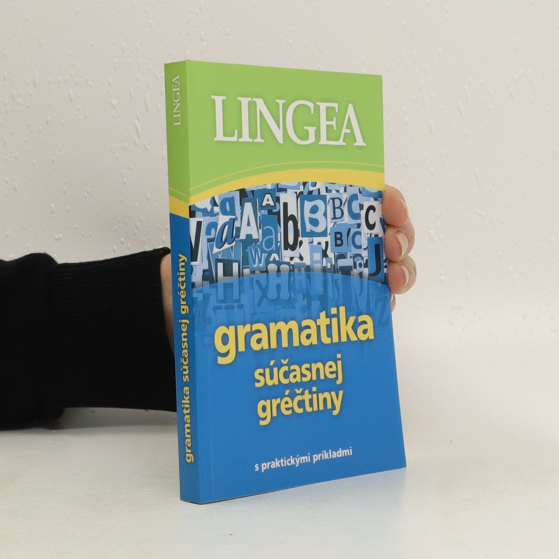 Autorenkollektiv Gramatika súčasnej gréčtiny s praktickými príkladmi